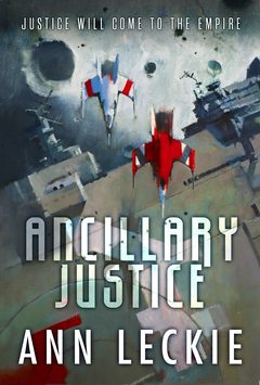 Cover of Ancillary Justice
