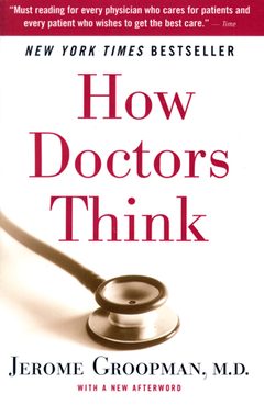 Cover of How Doctors Think
