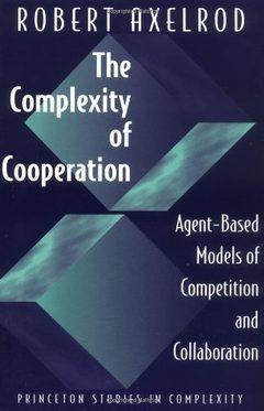 Cover of The Complexity of Cooperation