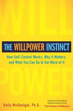 Cover of The Willpower Instinct
